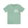 Dog Mom - Classic Tee
