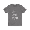 Live, Laugh, Dogs - Classic Tee