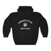 Pawsitive Vibes Only - Hooded Sweatshirt