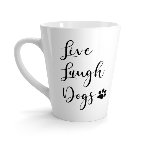 Live, Laugh, Dogs - Latte mug