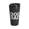 Dog Dad - Stainless Steel Thermos