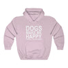 Dogs Make Me Happy... People Not So Much - Hooded Sweatshirt