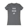Dog Mom AF - Women's Fitted Tee