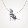 Be The Person Your Dog Thinks You Are - Sterling Silver Necklace (3/4"-1")