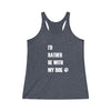 I'd Rather Be With My Dog - Women's Tri-Blend Tank