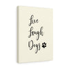 Live Laugh Dogs - Canvas Wall Print