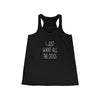 I Just Want All The Dogs - Flowy Racerback Tank