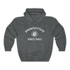 Pawsitive Vibes Only - Hooded Sweatshirt