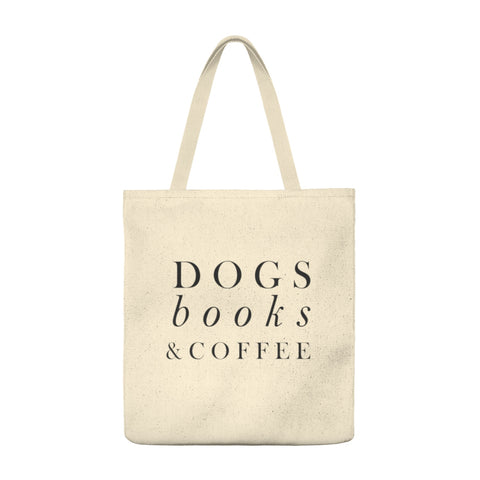 Dogs, Books, & Coffee - Roomy Shoulder Tote