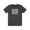 Dogs Make Me Happy... People Not So Much - Classic Tee