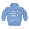 Saturdays Are For The Dogs - Hooded Sweatshirt