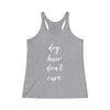Dog Hair Don't Care - Women's Tri-Blend Tank