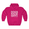 Dogs Make Me Happy... People Not So Much - Hooded Sweatshirt