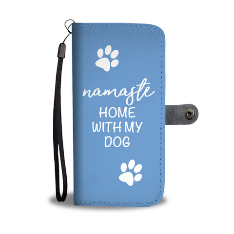 Namaste Home With My Dog - Wallet Phone Case (Sky Blue)