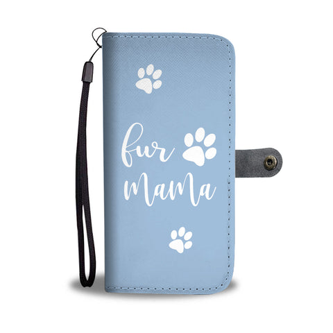 Fur Mama - Wallet Phone Case