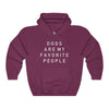Dogs Are My Favorite People - Hooded Sweatshirt