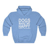 Dogs Make Me Happy... People Not So Much - Hooded Sweatshirt