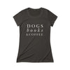 Dogs, Books, & Coffee - Women's Fitted Triblend Tee