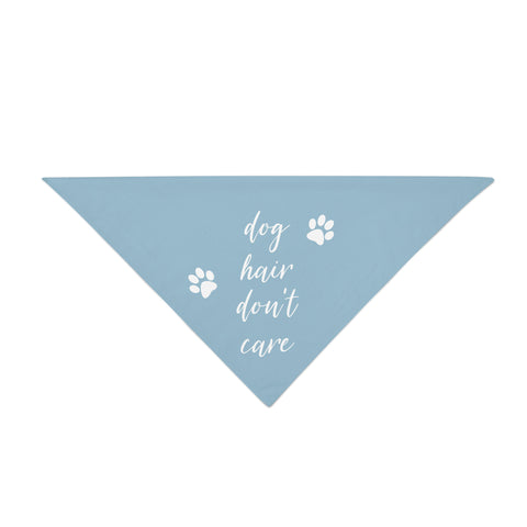 Dog Hair Don't Care (Classic Blue) - Pup Bandanna