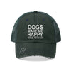 Dogs Make Me Happy... People Not So Much - Distressed Hat