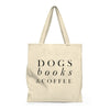 Dogs, Books, & Coffee - Roomy Shoulder Tote