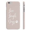 Live, Laugh, Dogs - Slim Phone Cases
