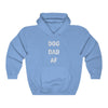 Dog Dad AF - Hooded Sweatshirt