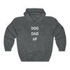 Dog Dad AF - Hooded Sweatshirt