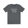 Hold My Drink I Gotta Pet This Dog - Classic Tee
